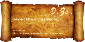 Derecskei Zsigmond névjegykártya